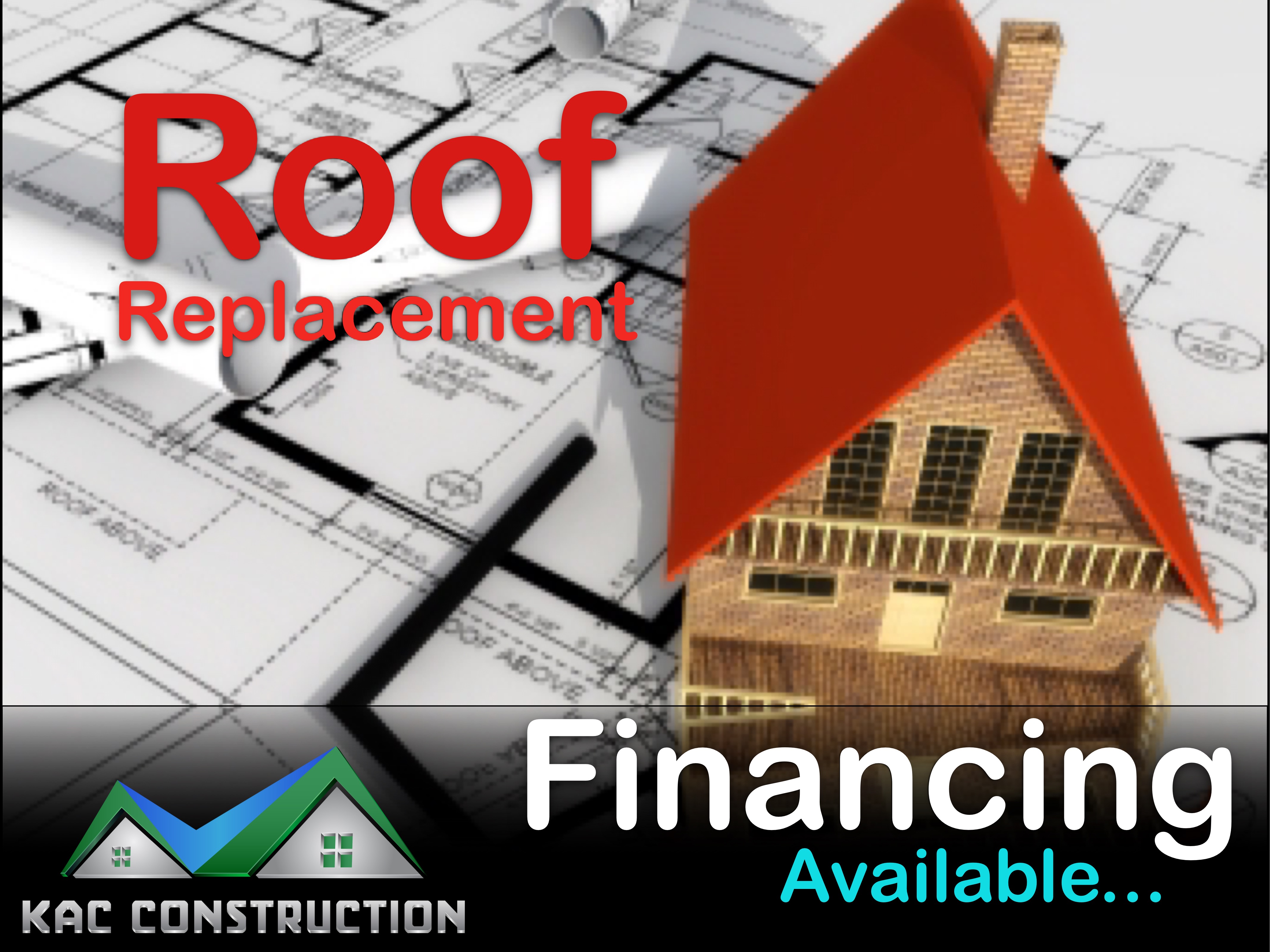 ROOF REPLACEMENT FINANCING RI.. KAC Construction (401)8376730