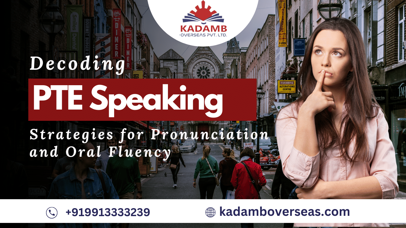 PTE Speaking Test Pronunciation and Oral Fluency
