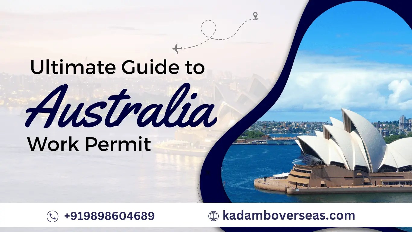 The Ultimate Guide to Australian Work Permit need to know about(08)