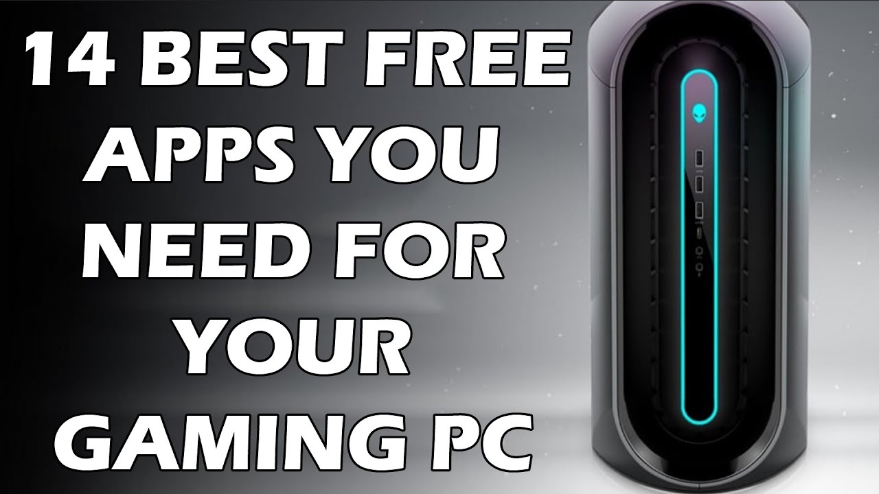 14 Best FREE Apps You ABSOLUTELY NEED For Your Gaming PC Kaiju Gaming