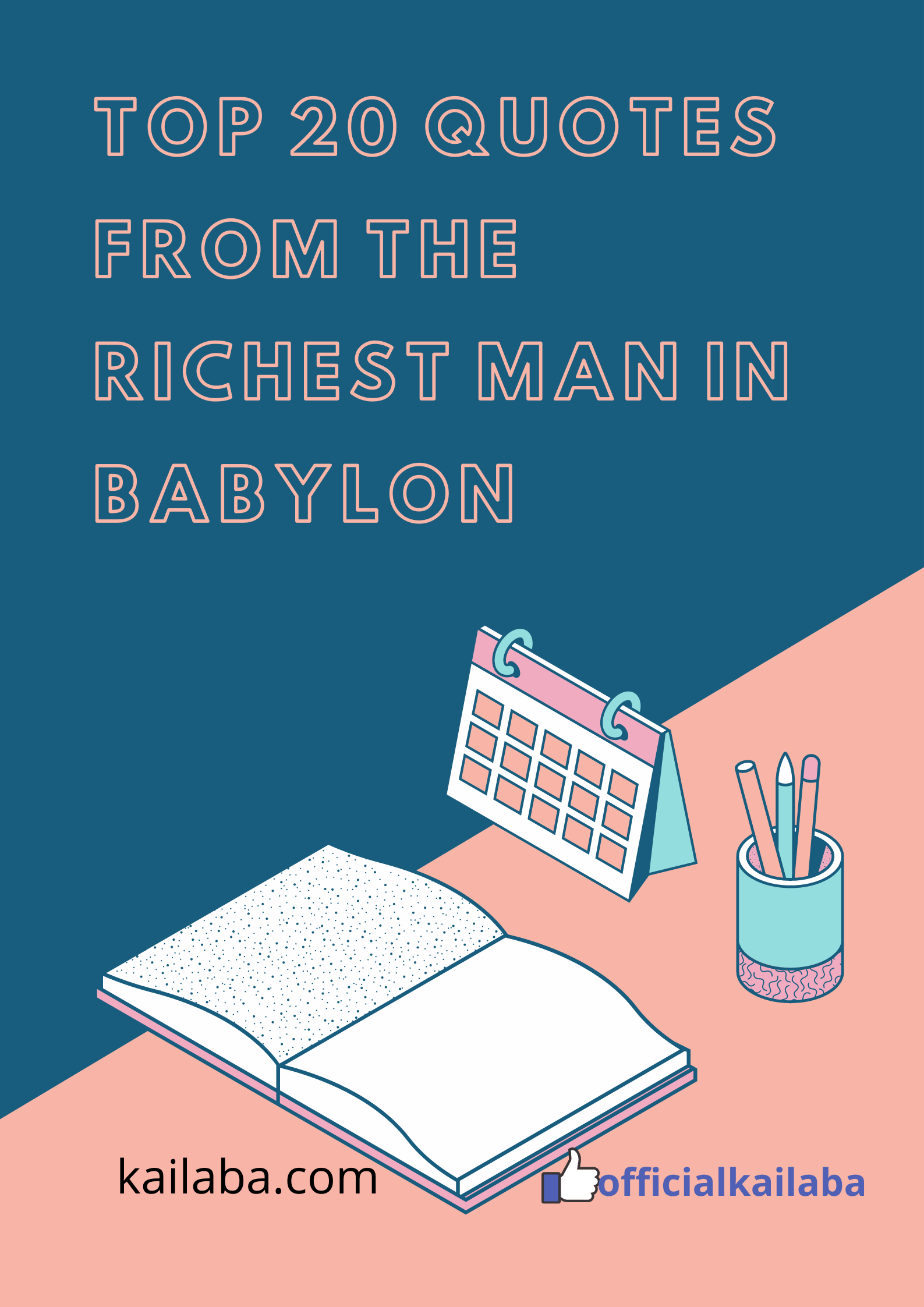 The Richest Man in Babylon Quotes काईलाबा