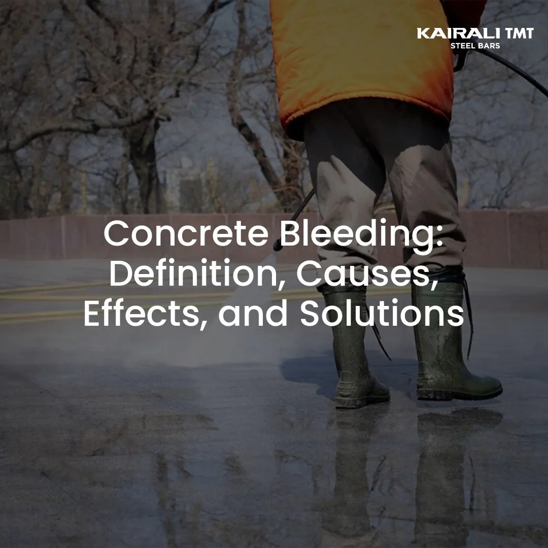 Concrete Bleeding Definition, Causes, Effects, and Solutions