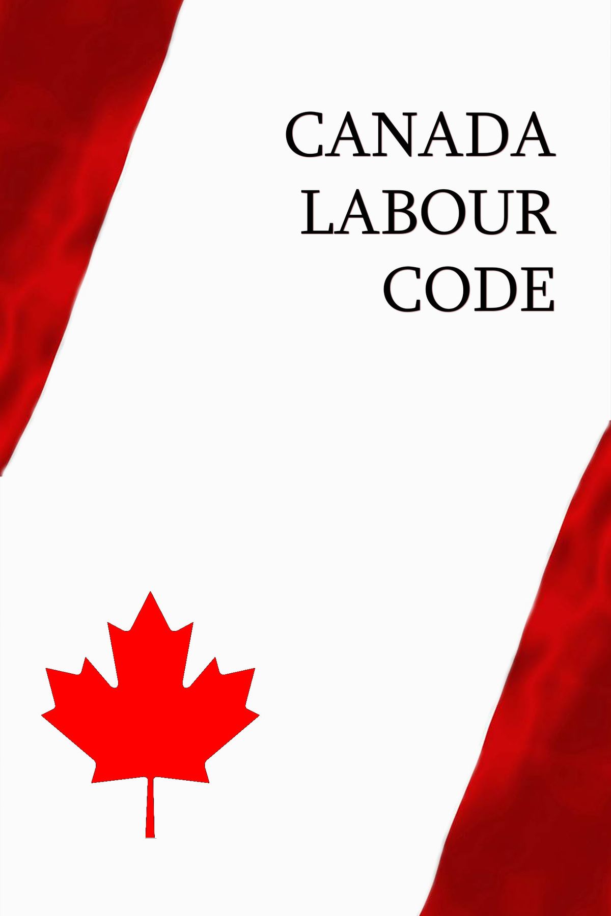 Canada Labor Code 2020 Free Kaizode