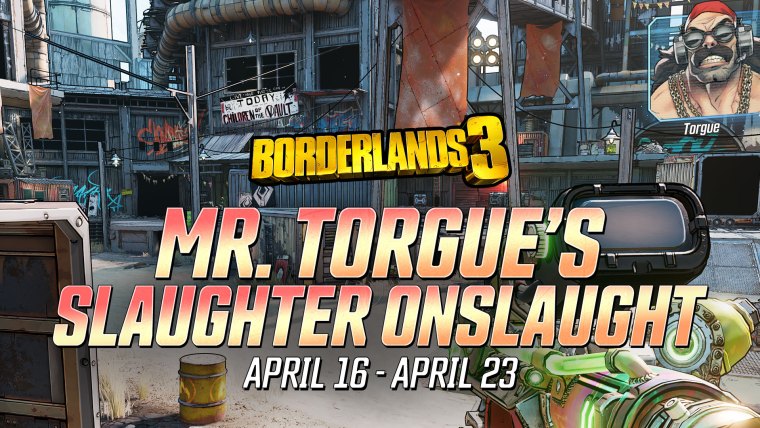 Get More Borderlands 3 Loot This Weekend Via Mr Torgue Events Kakuchopurei Com
