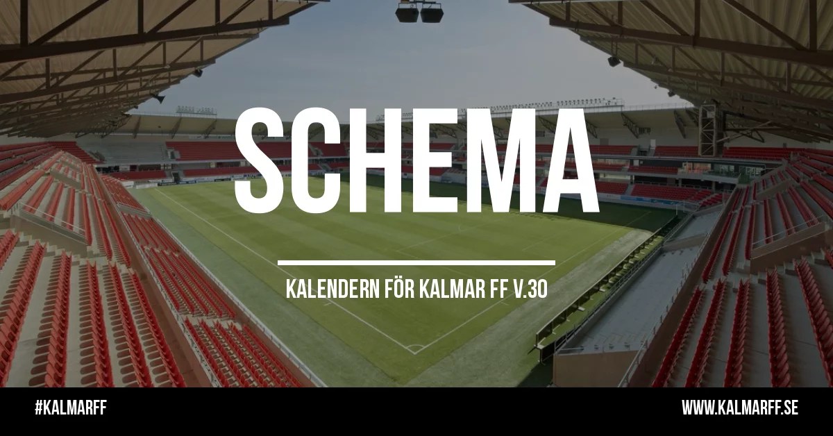 Veckans schema Kalmar FF
