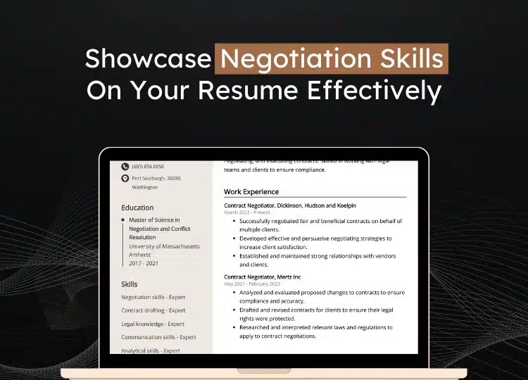 A Comprehensive Guide On How To Write Negotiation Skills In Resume Effectively
