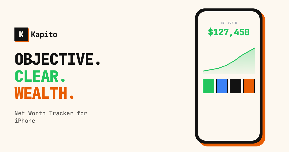 Kapito Net Worth Tracker App for iPhone Track Your Wealth
