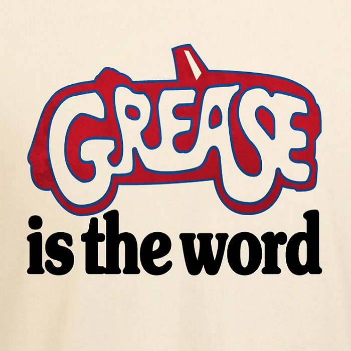 Grease Is The Word TShirt