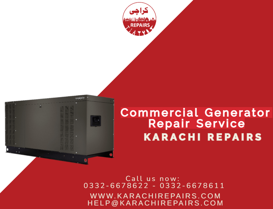 Commercial Generator Repair Service Karachi Repairs