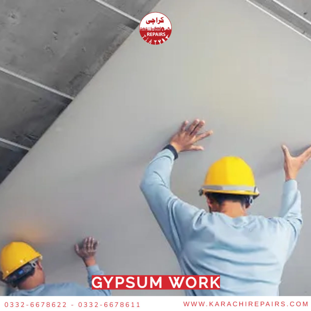 Gypsum Work Karachi Repairs