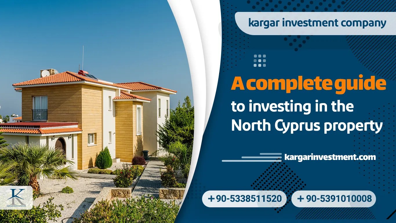 A complete guide to investing in the North Cyprus property market