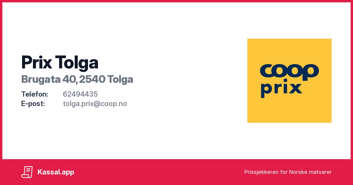 Prix Tolga i Brugata 40, 2540 Tolga Kassalapp®