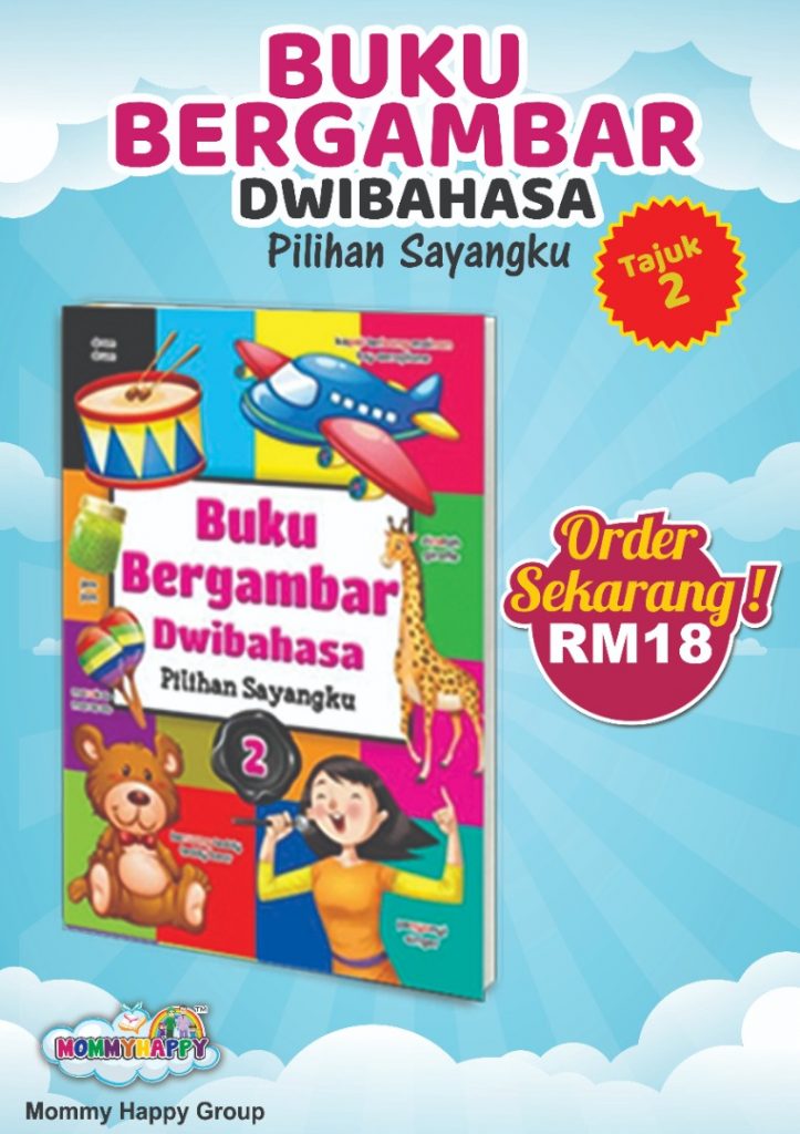 BUKU BERGAMBAR DWIBAHASA PILIHAN SAYANGKU TAJUK 2 MommyHappy