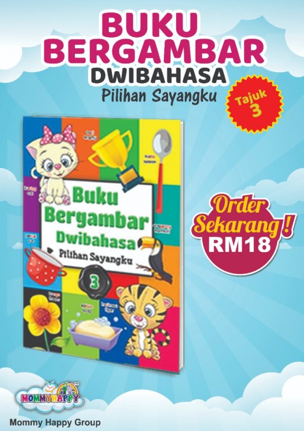 BUKU BERGAMBAR DWIBAHASA PILIHAN SAYANGKU TAJUK 3 MommyHappy