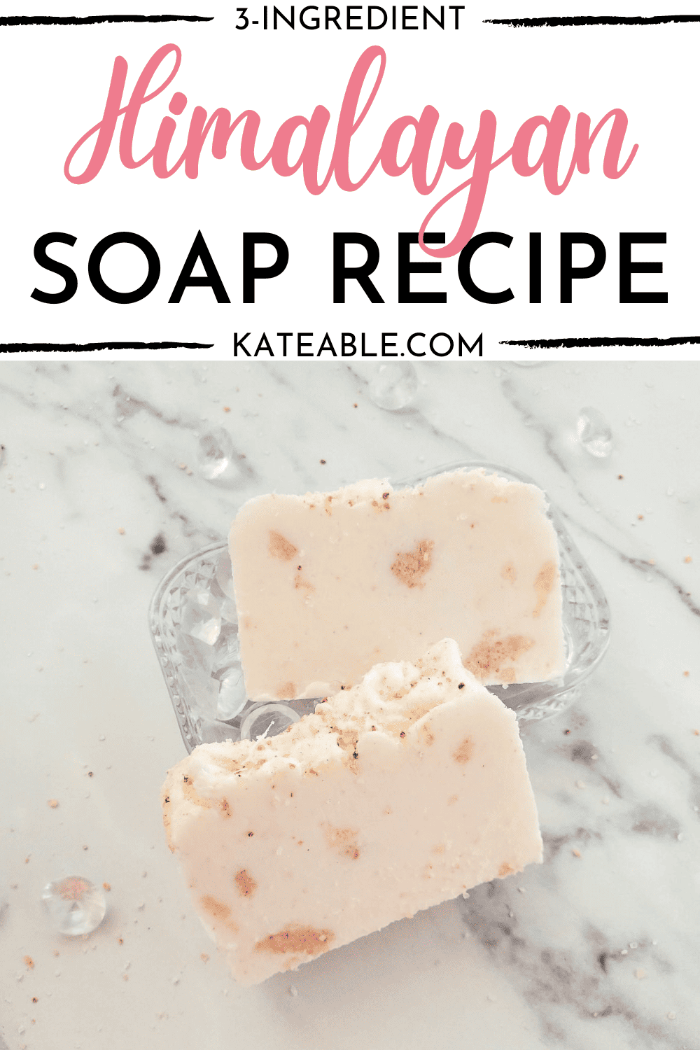7 Himalayan Soap Benefits + Easy DIY Salt Soap Recipe