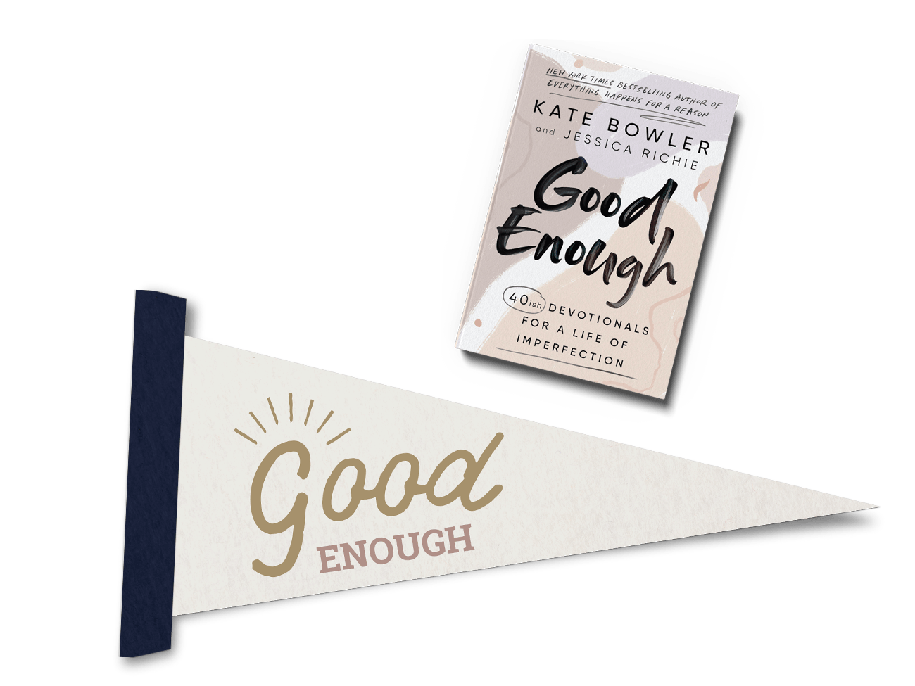Good Enough: 40ish Devotionals for a Life of Imperfection