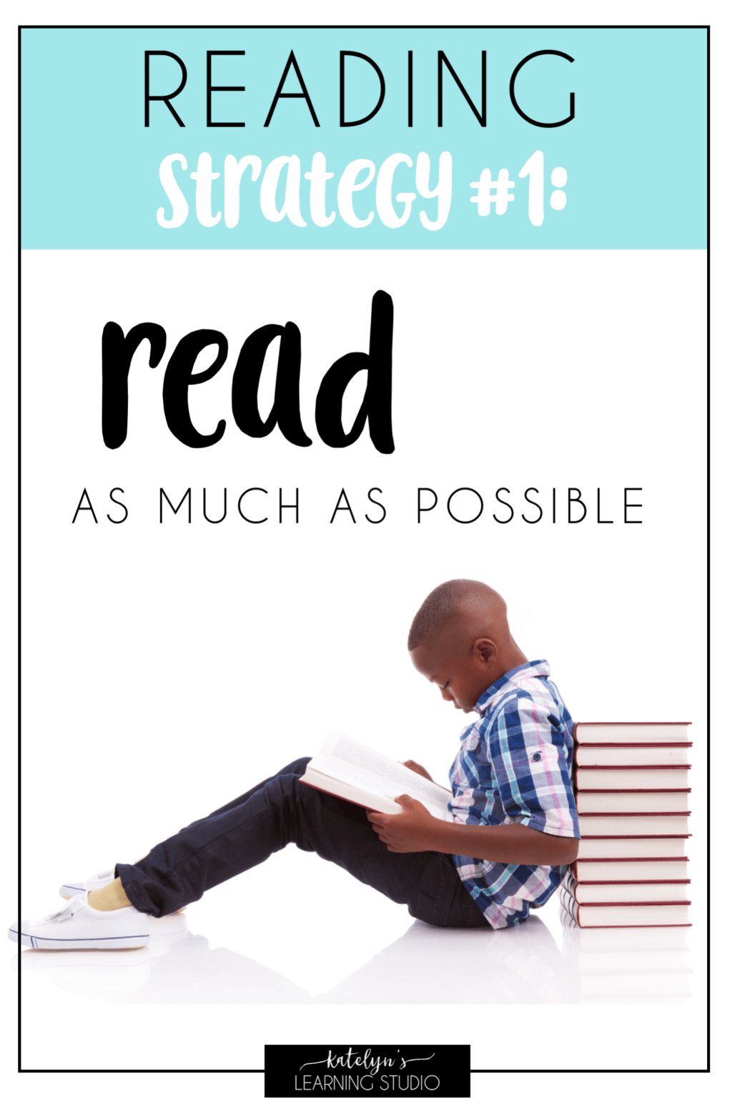 11 Reading Intervention Strategies that Work Katelyn's Learning Studio