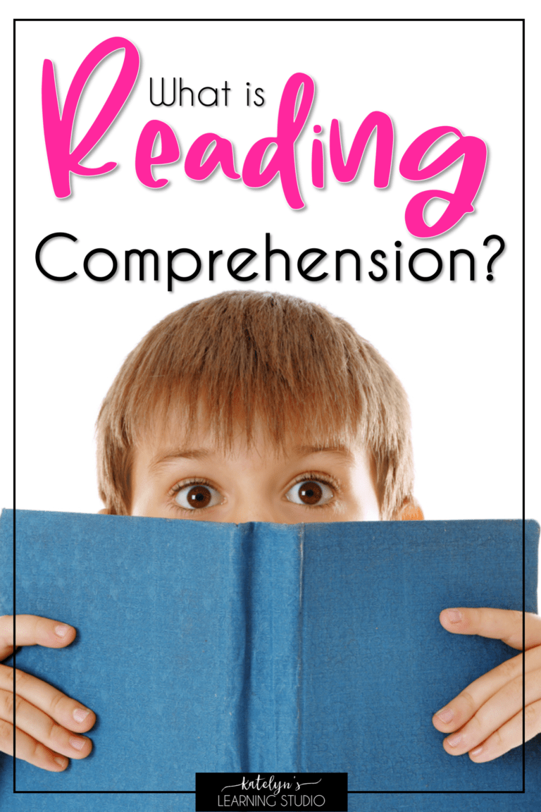 What is Reading with Comprehension? Katelyn's Learning Studio