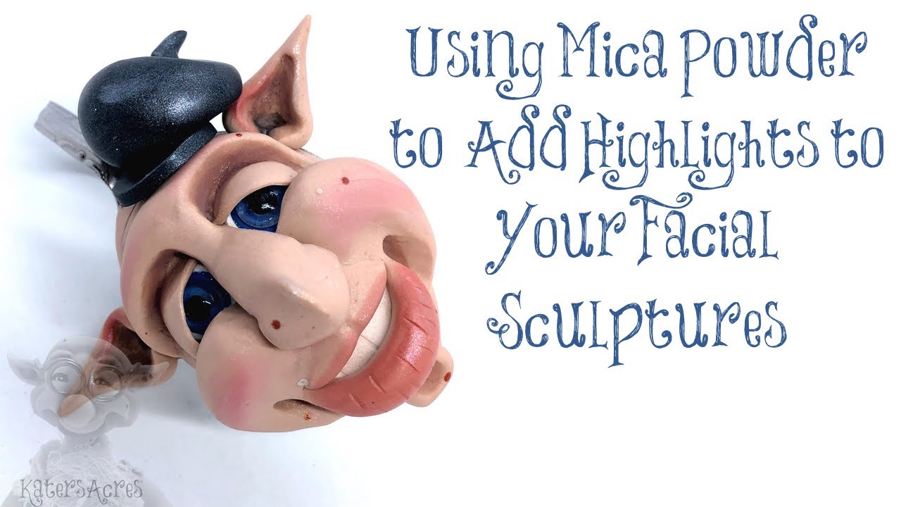 Mica Powder Highlight in Sculpting with Polymer Clay with Video Demo