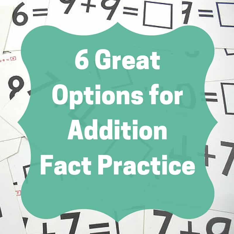 The Best Addition Facts Practice for Every Learning Style Kate Snow Homeschool Math Help