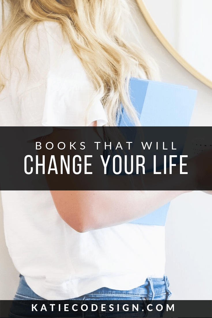 LifeChanging Books You NEED to Read Katie&Co. Blog