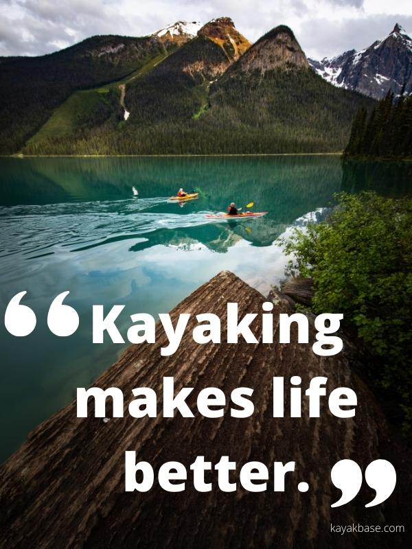 30 Kayaking Quotes & Canoeing Quotes Kayak Base