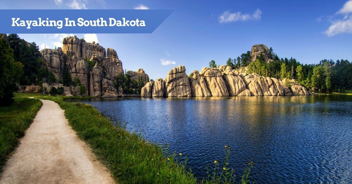 7 Best Places to go Kayaking in South Dakota [inc Canoeing]