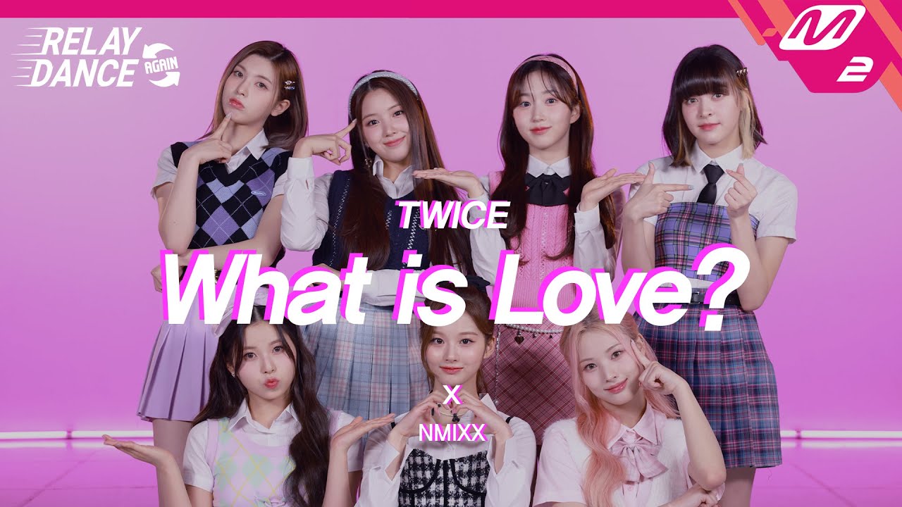 NMIXX, TWICE 'What is Love?' Relay Dance Kbopping