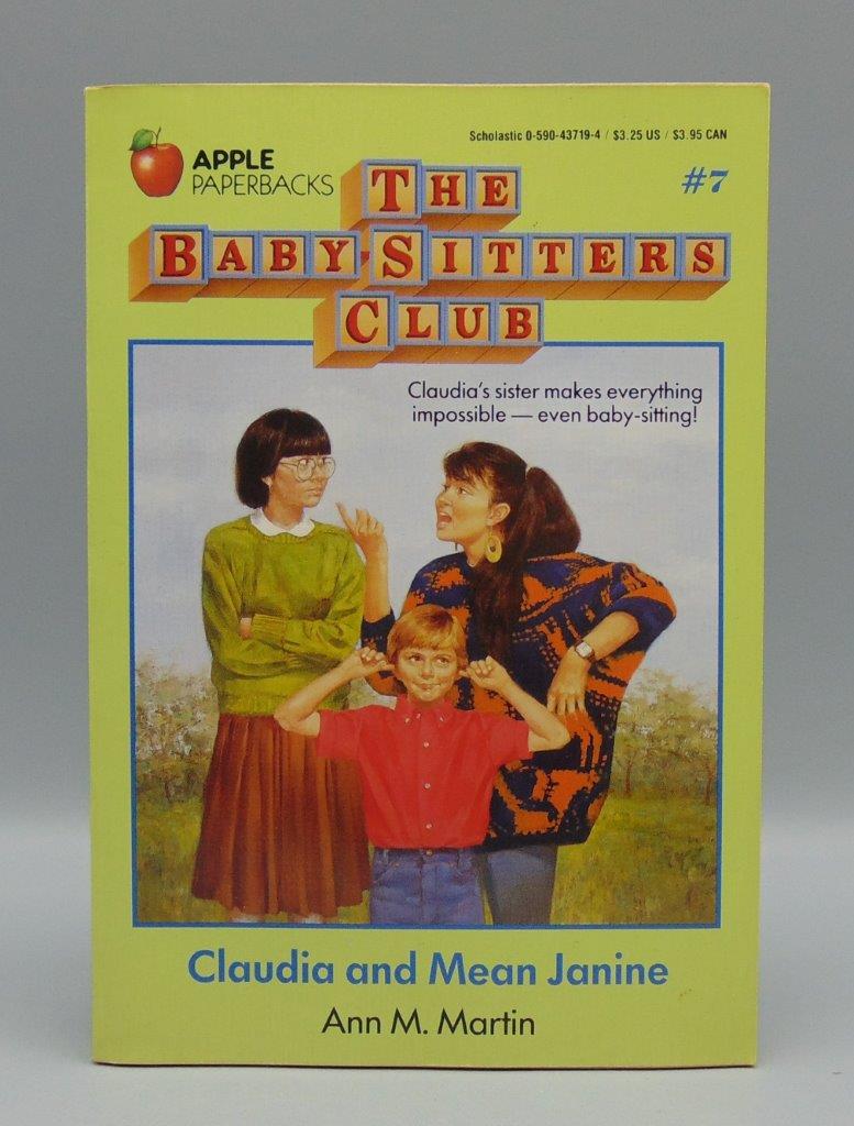 The Babysitters Club 7 Claudia and Mean Janine By Ann M. Martin