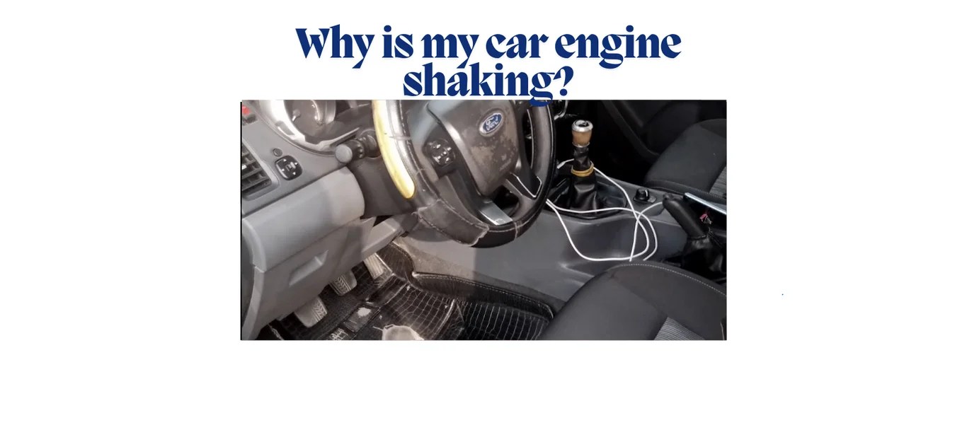 Why is my car engine shaking? - Kctimoauto