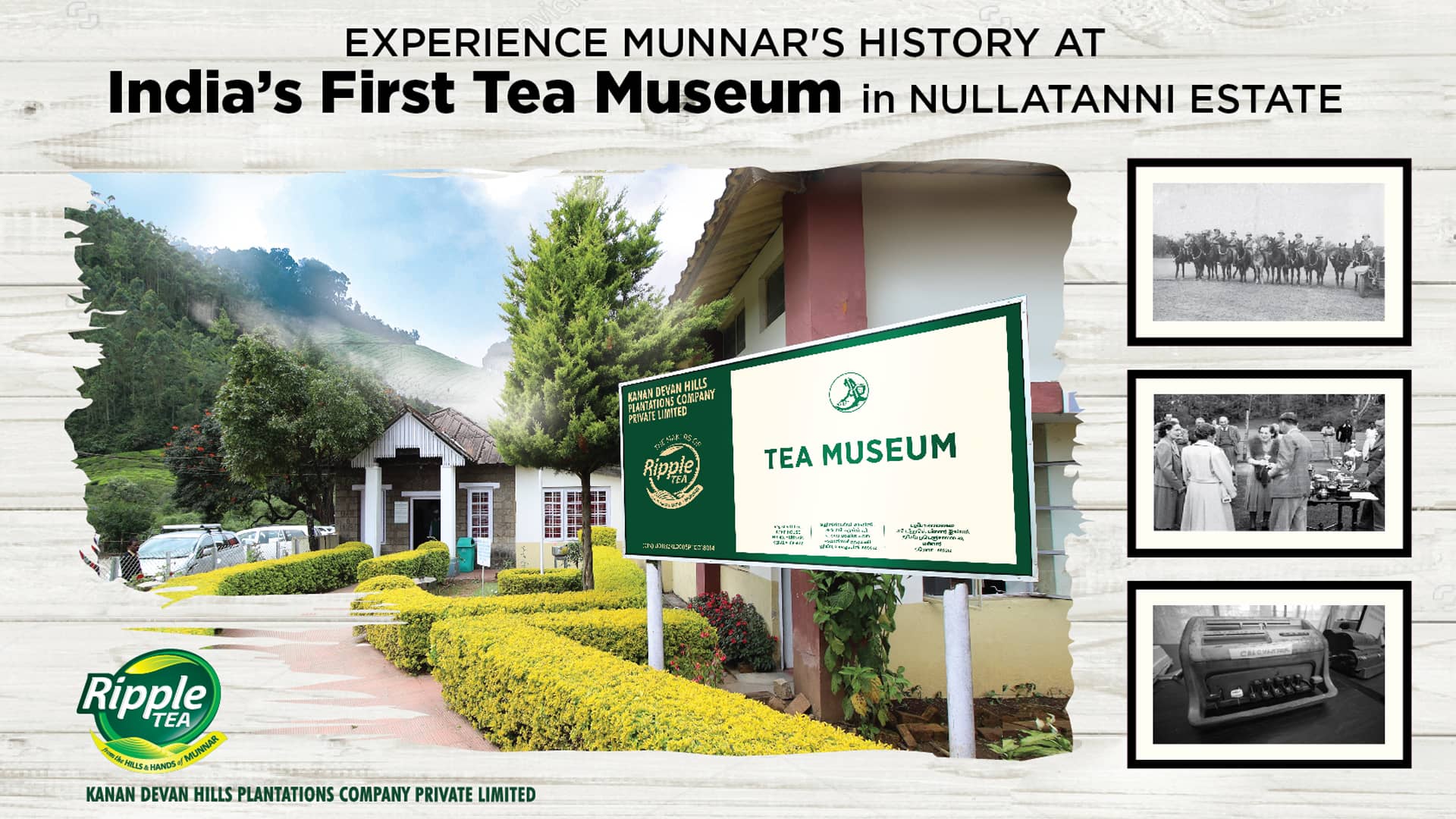 Tea Museum Kanan Devan Hills PlantationsTea Museum MunnarMunnar Museum