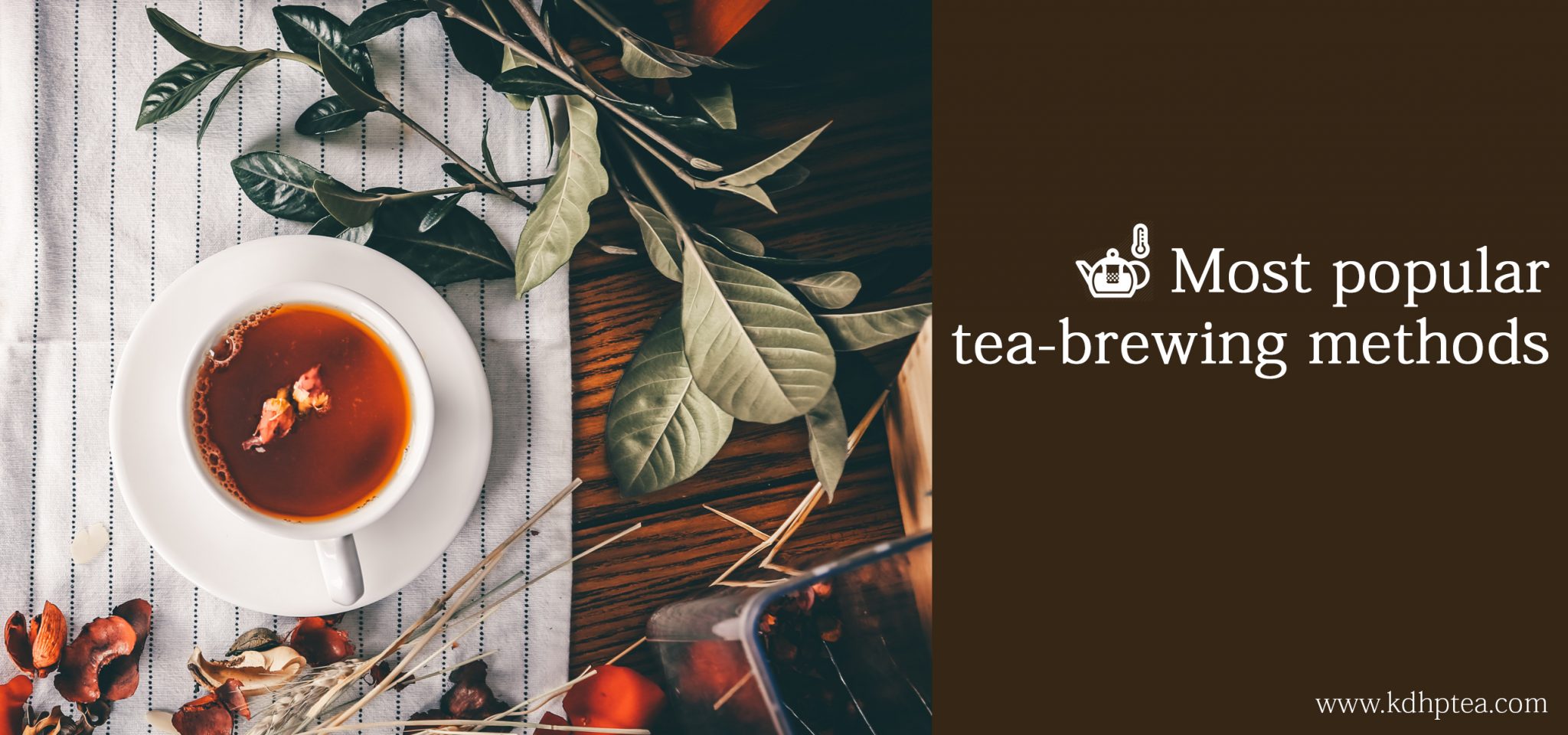 Most popular teabrewing methods