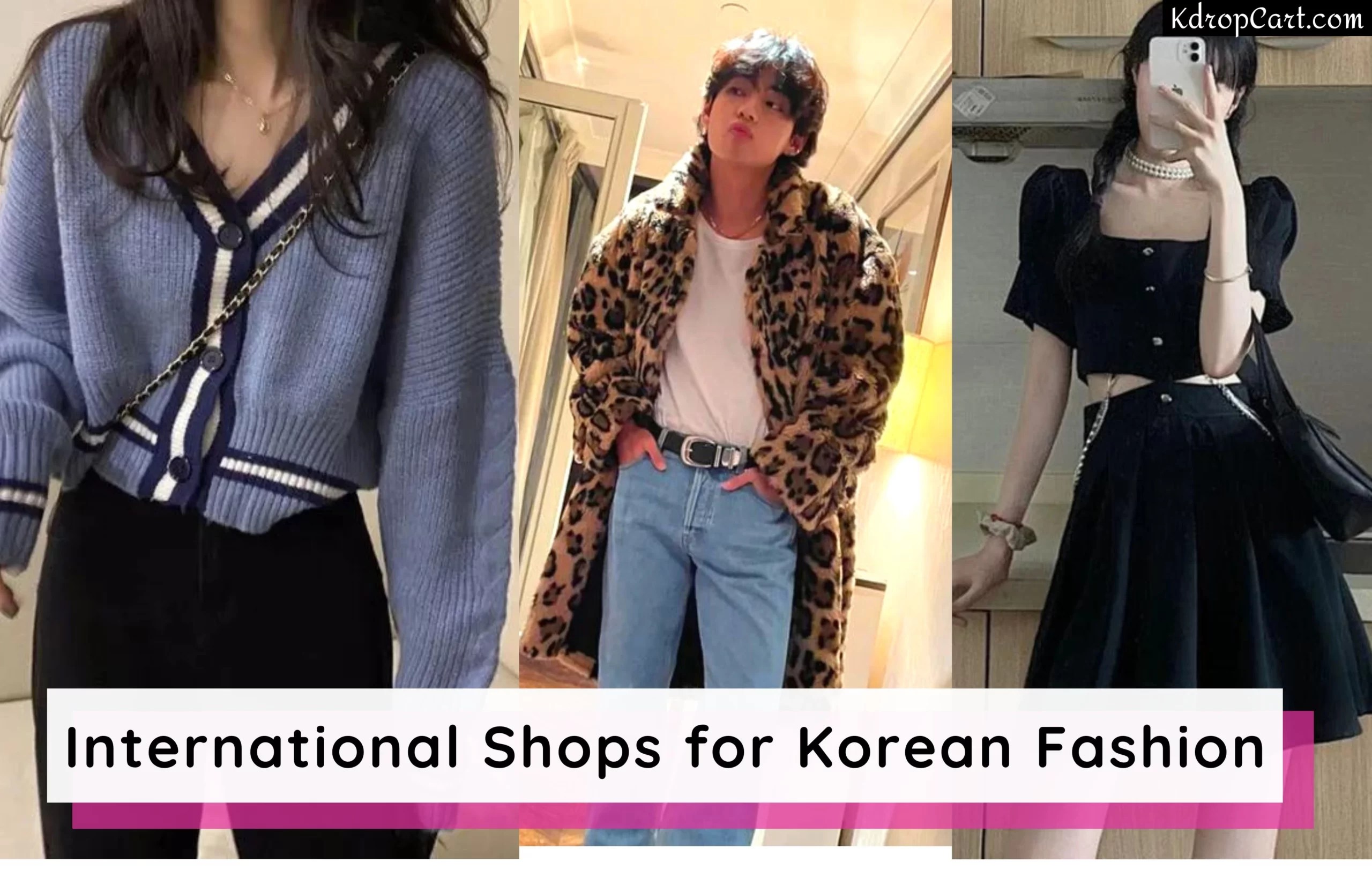 25 Best international shops and websites for Korean fashion clothes in