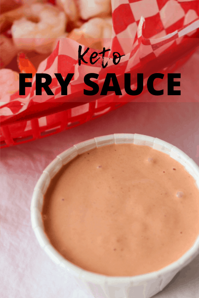 Keto Fry Sauce Ultimate Sugar Free Fry Sauce! Keen for Keto