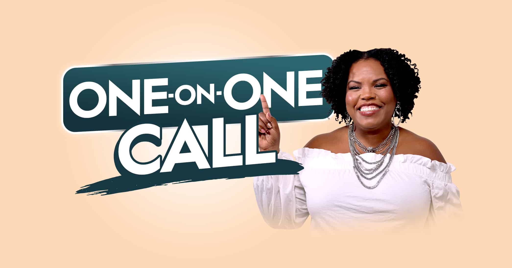 One on One Call_Rectangle (1) - Keenya Kelly