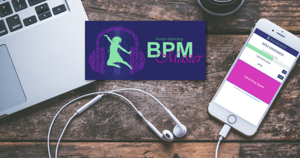BPM Master Finde deinen Beat powered by keepdancing