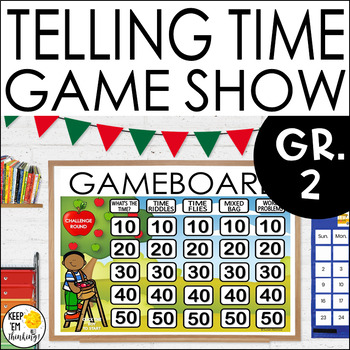 Telling Time 2nd Grade Math Bundle - Keep ‘em Thinking