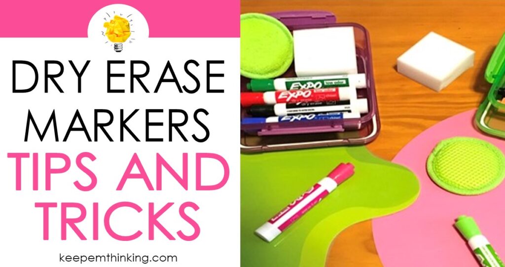 Dry Erase Markers 101 Tips and Tricks to Make Your Life Easy Keep