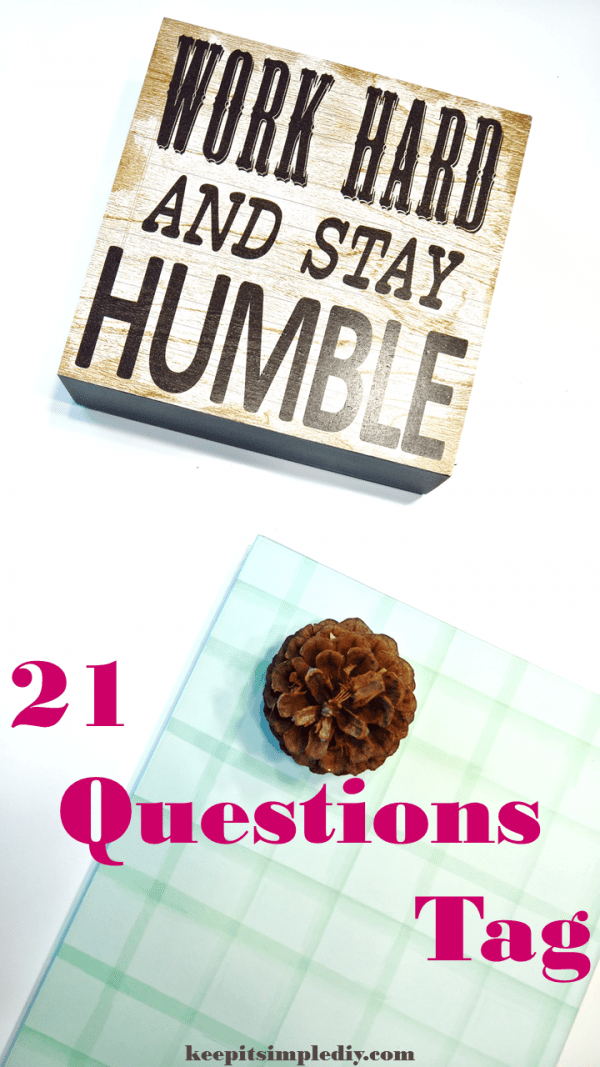 25 Questions Tag Keep it Simple, DIY