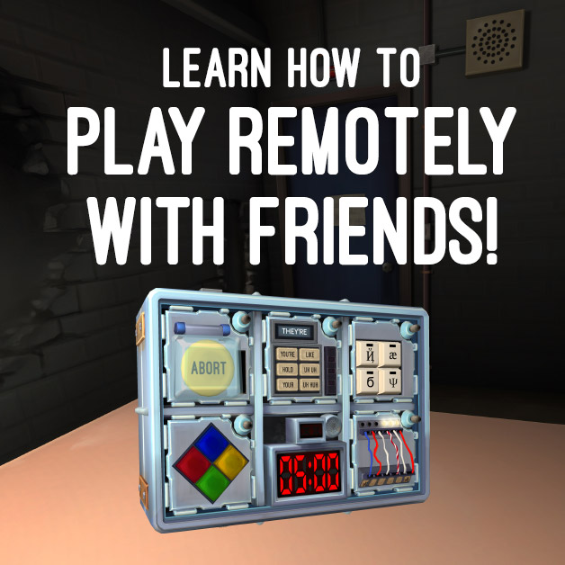 Keep Talking and Nobody Explodes How to Play Remotely