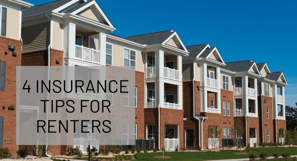 4 Insurance Tips for Renters Kellon Insurance Agency, Inc.