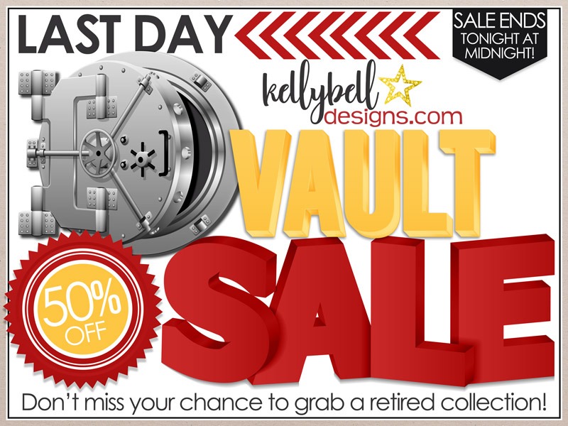 Last Day To Shop The Vault Sale!! Kellybell Designs