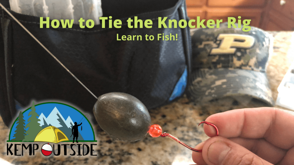 How to Tie the Knocker Rig Learn to Fish Kemp Outside