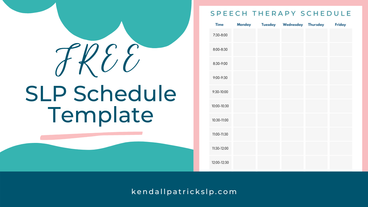 4 MustHave Tips (& FREE Template) for the School SLP Scheduling