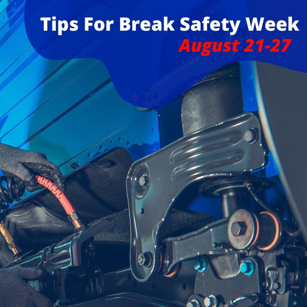 Tips For Brake Safety Week August 21 27 Kennesaw Transportation, Inc