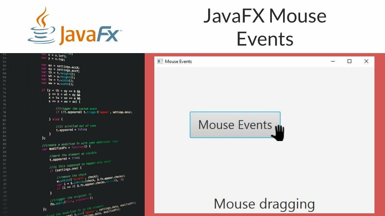 JavaFX Mouse Events Tutorial 100 Best For Beginners