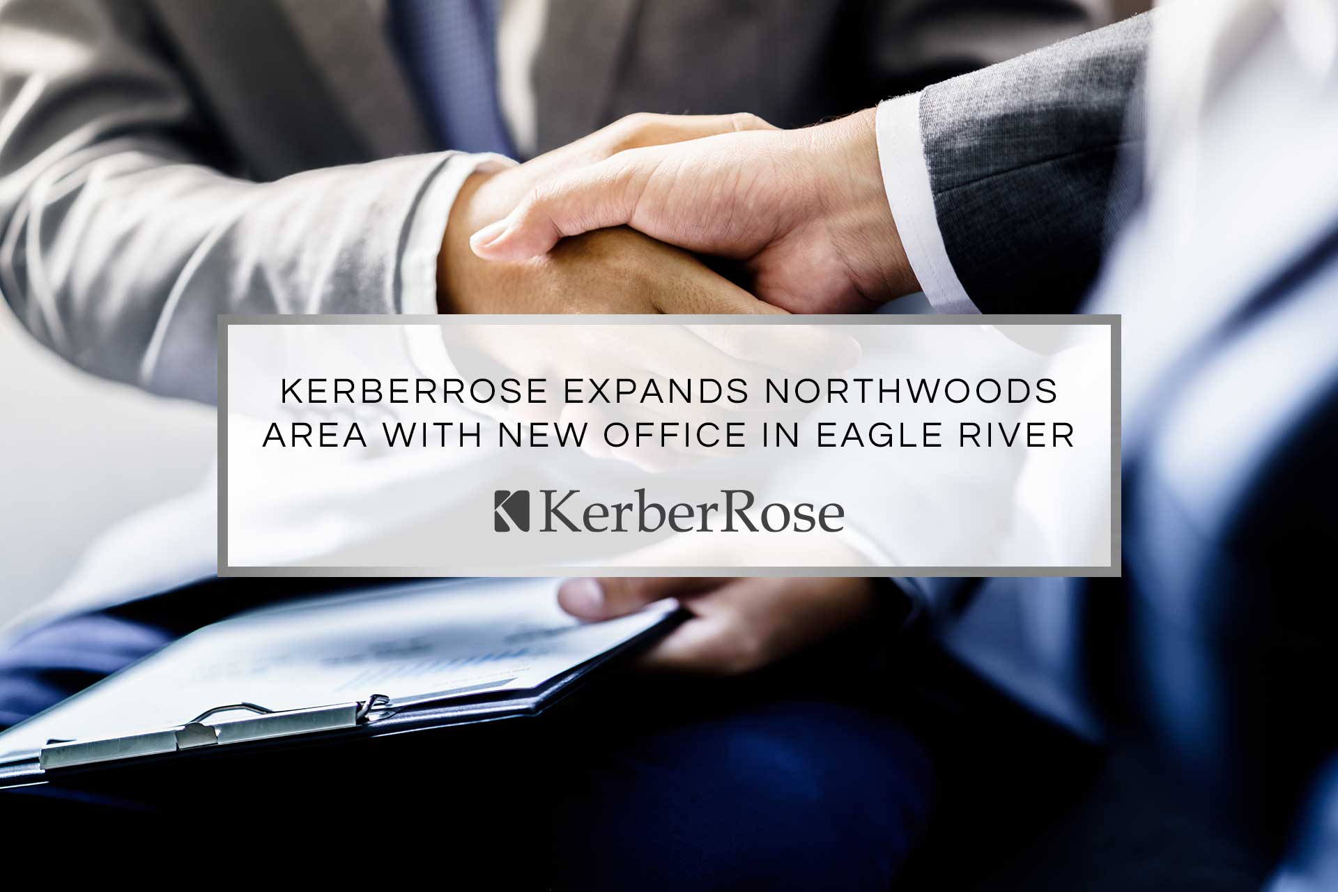 Northwoods Area New Office in Eagle River KerberRose