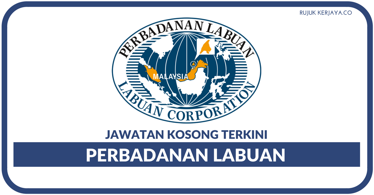 Kerja Kosong Labuan Kerja Kosong Di Labuan JAWATAN KOSONG