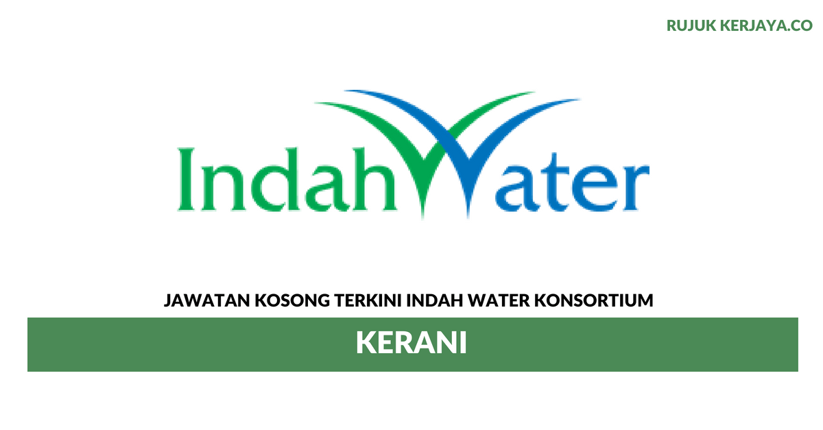 Jawatan Kosong Terkini Indah Water Konsortium Kerani