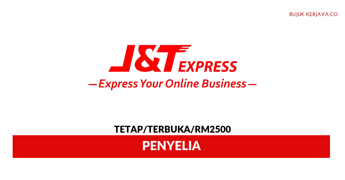 J&T Express • Kerja Kosong Kerajaan